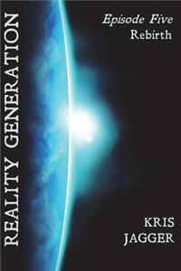 Reality Generation