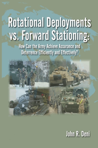 Rotational Deployments vs. Forward Stationing