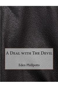 A Deal with the Devil