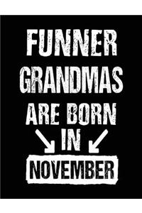 Funner Grandmas Are Born In November