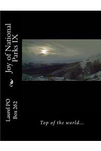 Joy of National Parks IX