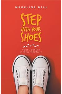 Step into Your Shoes