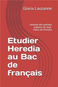 Etudier Heredia au Bac de français