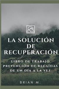 La Solución De Recuperación