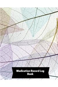 Medication Record Log Book