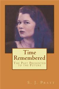 Time Remembered