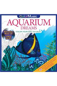 Aquarium Dreams W/CD