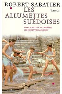 Allumettes Suedoises (Serie TV) - Tome 2 (Les)