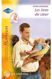 Les Liens Du Coeur (Harlequin Horizon)