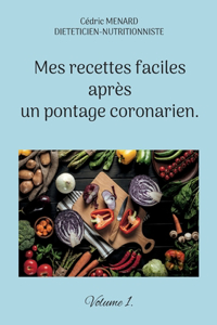 Mes recettes faciles après un pontage coronarien.