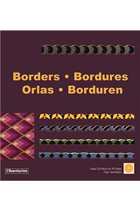 Borders/Bordures/Borduren/Bopdupi [With CDROM]