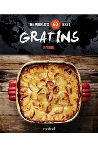 World's 60 Best Gratins... Period.