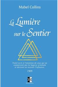 La Lumière sur le Sentier