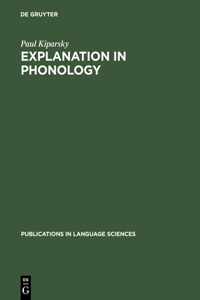 Explanation in Phonology