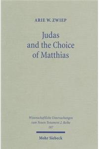 Judas and the Choice of Matthias