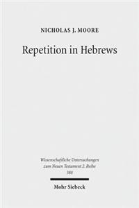 Repetition in Hebrews