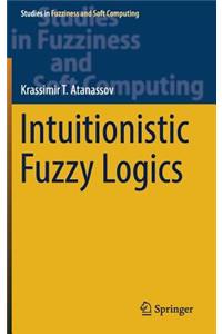 Intuitionistic Fuzzy Logics