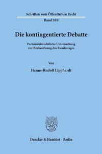 Die Kontingentierte Debatte