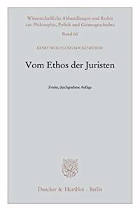 Vom Ethos Der Juristen