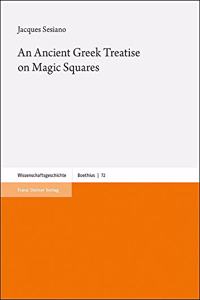 An N Ancient Greek Treatise on Magic Squares