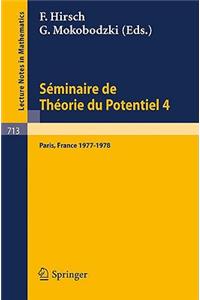 Séminaire de Théorie Du Potentiel Paris, 1977-1978, No. 4