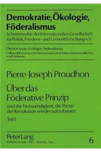 Ueber Das Foederative Prinzip