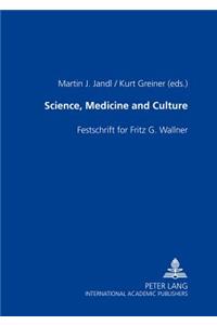 Science, Medicine and Culture