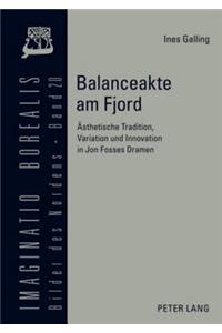 Balanceakte Am Fjord