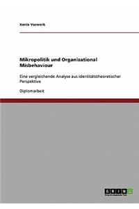 Mikropolitik und Organizational Misbehaviour