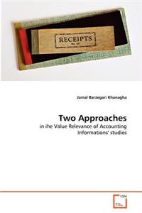 Two Approaches