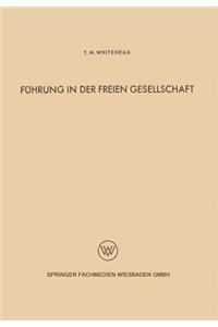 Führung in der freien Gesellschaft