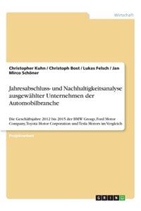 Jahresabschluss- und Nachhaltigkeitsanalyse ausgewählter Unternehmen der Automobilbranche