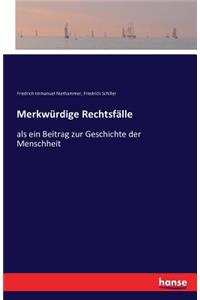 Merkwürdige Rechtsfälle