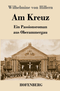 Am Kreuz