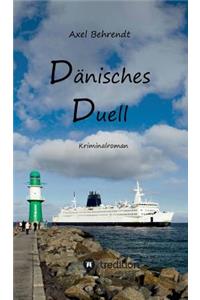 Dänisches Duell
