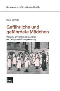 Gefährliche Und Gefährdete Mädchen