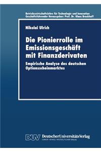 Die Pionierrolle im Emissionsgeschäft mit Finanzderivaten