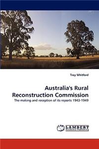 Australia's Rural Reconstruction Commission