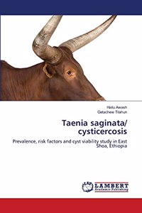 Taenia saginata/ cysticercosis