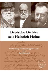 Deutsche Dichter Seit Heinrich Heine