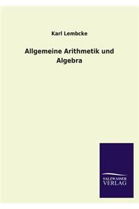 Allgemeine Arithmetik und Algebra