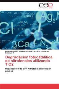 Degradacion Fotocatalitica de Nitrofenoles Utilizando Tio2