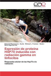 Expresion de Proteina Hsp70 Inducida Con Radiacion Gamma En Linfocitos