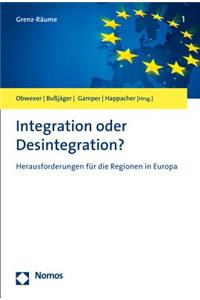 Integration Oder Desintegration?