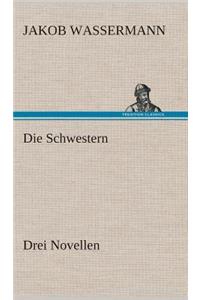 Schwestern Drei Novellen