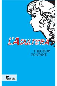 L'Adultera
