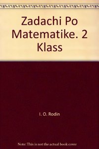 ZADACHI PO MATEMATIKE. 2 KLASS