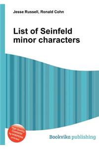 List of Seinfeld Minor Characters