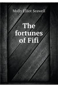 The Fortunes of Fifi