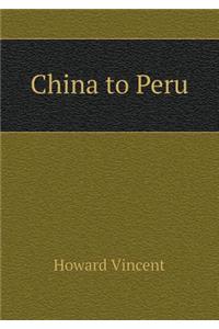 China to Peru